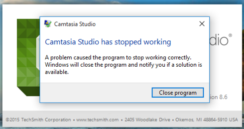 Camtasia Studio has stopped working