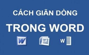 2 Cách giãn dòng trong Word 2010, 2013, 2016 chuẩn, hiệu quả