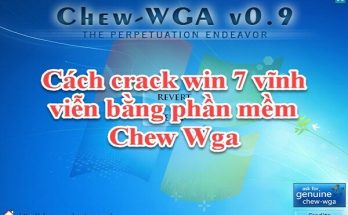 Cách crack Win 7 mọi phiên bản 1 click bằng Chew Wga 2020 1 Cách crack Win 7 mọi phiên bản 1 click bằng Chew Wga 2020 1