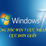Share 5 cách tăng tốc win 7 chơi game hiệu quả nhất 2020 44
