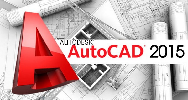 【Download】Autocad 2015 32bit / 64bit Bản Chuẩn Nhất Miễn Phí