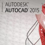 【Download】Autocad 2015 32bit / 64bit Bản Chuẩn Nhất Miễn Phí 6