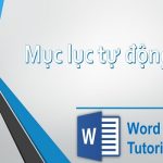Cách làm mục lục trong word 2016, 2013, 2010 đơn giản nhất 20
