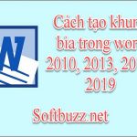 Cách tạo khung bìa trong word 2010, 2013, 2016, 2019 35