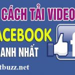 #3 Cách Tải Video Từ Facebook Về Máy Tính Nhanh Nhất 2021 40