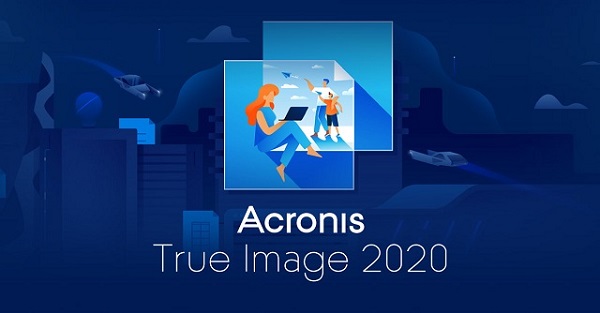 Tải Acronis True Image 2020 full Google Drive + Fshare