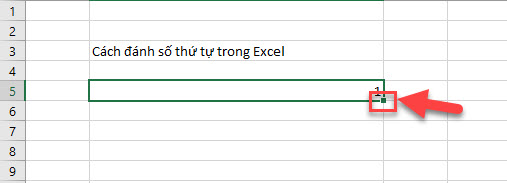 5 Cách đánh số thứ tự trong Excel 2010 đơn giản nhất