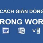 2 Cách giãn dòng trong Word 2010, 2013, 2016 chuẩn, hiệu quả 45