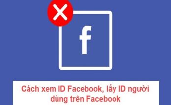[Thủ thuật] Cách lấy ID Facebook cá nhân, Fanpage đơn giản nhất 73