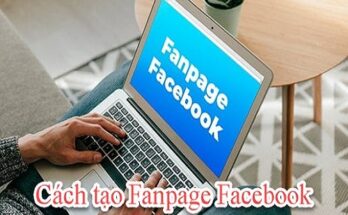 Hướng dẫn cách tạo Fanpage Facebook siêu đơn giản từ A - Z 16