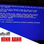 Nguyên nhân và cách sửa lỗi màn hình xanh Win 10, Win 7 25