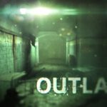 #1 Tải Game Outlast Việt Hóa Full Tải Nhanh – Test 100% 18