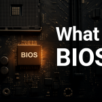 What is BIOS? Everything You Need to Know 15
