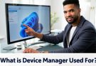 What is Device Manager Used For