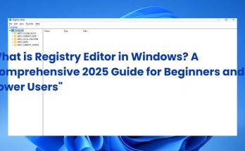 What is Registry Editor in Windows