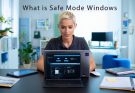 What is Safe Mode Windows