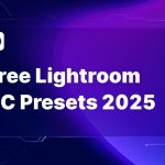 Free Lightroom CC Presets 2025 Thumbnail