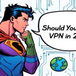Comic style hero deciding on VPN