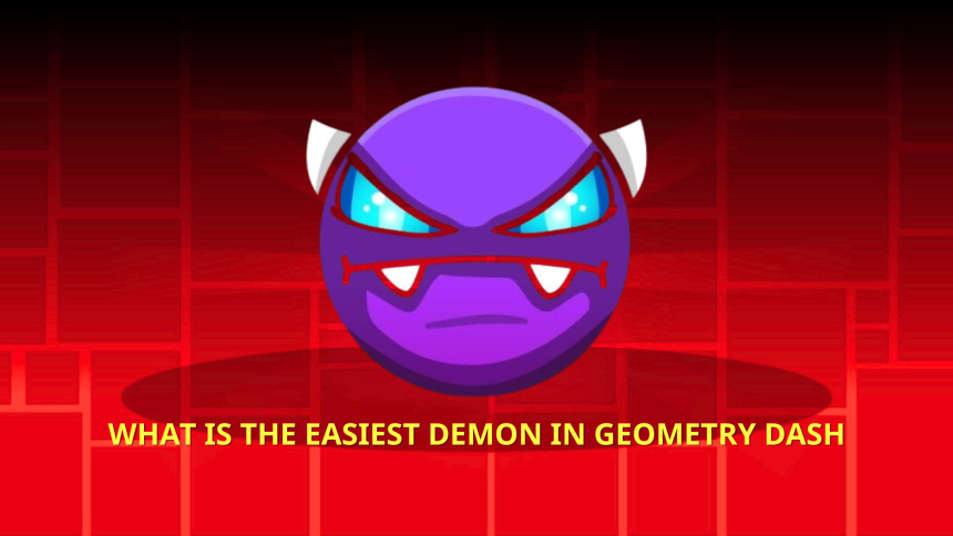 What is the easiest demon in geometry dash thumbnail
